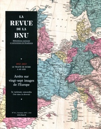 Christophe Didier et Julien Gueslin - La Revue de la BNU N° 16 : Arrêts sur vingt-sept images de l'Europe.