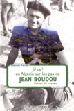 Francis Pornon - En Algérie sur les pas de Jean Boudou - Carnet de voyage.