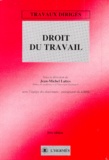 Jean-Michel Lattes - Droit Du Travail. Travaux Diriges.