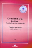  Conseil d'Etat - Decisions Du Conseil D'Etat Octobre, Novembre Et Decembre 1999.