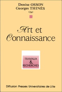 Georges Thinès et Denise Osson - Art et connaissance.