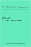 Peter Connolly et Richard Deutsch - Ireland at the crossroads - The Acts in the Lille Symposium June-July 1978.