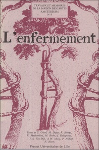 Michel Deguy - L'enfermement - Actes du Colloque Franco-Néerlandias de novembre 1979 à Amsterdam.