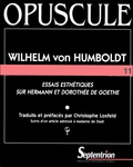 Wilhelm von Humboldt - Essais esthétiques sur "Hermann et Dorothée" de Goethe. suivis d'un Article adressé à Madame de Staël.