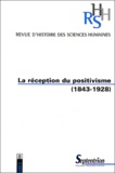  Anonyme - Revue d'histoire des sciences humaines N° 8/2003 : La réception du positivisme (1843-1928).