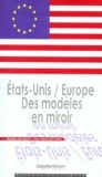 Mokhtar Ben Barka et Jean-Marie Ruiz - Etats-Unis / Europe - Des modèles en miroir.