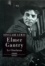 Sinclair Lewis - Elmer Gantry.