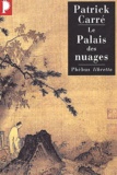 Patrick Carré - Le palais des nuages.