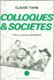 Claude Tapia - Colloques et sociétés - La régulation sociale.