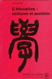 Thânh Khôi Lê - L'Education : Cultures Et Societes.
