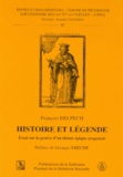 François Delpech - Histoire et légende - Essai sur la genèse d'un thème épique aragonais.