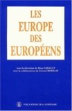 René Girault et  Collectif - Les Europe Des Europeens.