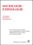 Alain Gras et Yannick Yotte - Sociologie-ethnologie - Auteurs et textes fondateurs.