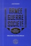 Jules Maurin - Armée - Guerre - Société - Soldats languedociens (1889-1919).