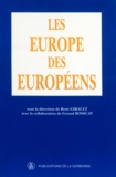 René Girault et  Collectif - Les Europe Des Europeens.