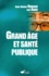 Joël Ankri et Jean-Claude Henrard - Grand Age Et Sante Publique.