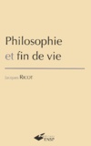 Jacques Ricot - Philosophie et fin de vie.