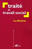 Guy Bilodeau - Traité de travail social.