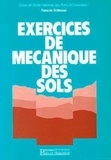 François Schlosser - Exercices de mécanique des sols.