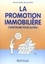 Bertrand Avril et Bernard Roth - La Promotion Immobiliere. Construire Pour Autrui.