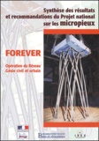  IREX - FOREVER - Synthèse des résultats et recommandations du Projet national sur les micropieux.