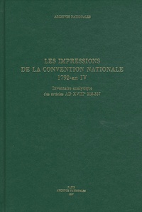 Odile Krakovitch - Les impressions de la Convention nationale 1792-an IV - Inventaire analytique des articles AD XVIIIc 208-357.