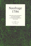 Louis Michel Chesnet et Pierre Delaunay - Naufrage 1786 - Deux récits du naufrage du navire négrier le Vainqueur de Bordeaux en Guyane.