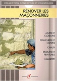 Michel Matana - Renover Les Maconneries.