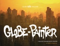 Julien Malland - Globe-Painter - 7 mois de voyages & de graffiti.