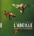 Henri Clément - L'abeille, sentinelle de l'environnement.