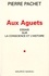 Pierre Pachet - Aux Aguets - Essais sur la Conscience et l'Histoire.