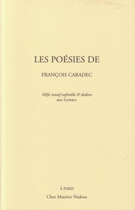 François Caradec - Les poésies de François Caradec.
