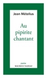 Jean Métellus - Au pipirite chantant.
