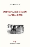 Eve Charrin - Journal intime du capitalisme.