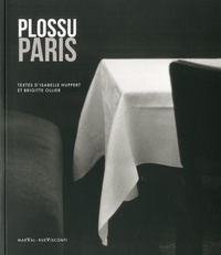 Isabelle Huppert et Brigitte Ollier - Plossu Paris.