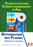 Jacques Bouteloup et Michel Le Guay - Distribution des fluides - Hydraulique et aéraulique.