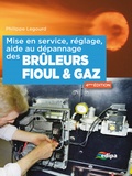 Philippe Legourd - Mise en service, réglage, aide au dépannage des brûleurs fioul & gaz.