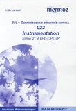 Emile Lambert - Instrumentation 022 - Tome 2, ATPL-CPL-IR.