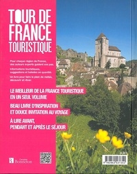 Tour de France touristique. 1000 sites choisis & 500 balades inoubliables