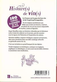 Histoire(s) de vin(s). 100 contes & légendes de nos régions