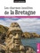 Christophe Belser - Les charmes insolites de la Bretagne.