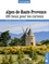 Bénédicte de La Guérivière - Alpes-de-Haute-Provence - 100 lieux pour les curieux.