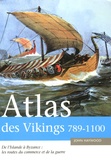 John Haywood - Atlas des Vikings.