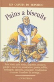 Jacques Bernadou - Pains & biscuits de ménage.