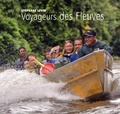 Stéphane Lévin - Voyageurs des fleuves.