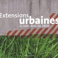  CAUE de la Haute-Garonne - Extensions urbaines - La suite dans les idées.