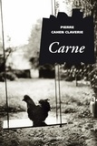 Pierre Cahen Claverie - Carne.
