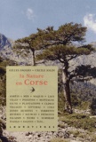 Gilles Faggio et Cécile Jolin - La Nature en Corse.