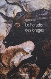 Pierre Le Coz - L'Europe et la Profondeur - Tome 13, Le Paradis des orages.