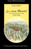  Centre d'études foréziennes et Claude Cretin - Le Cours Fauriel. Un Miroir Pour La Ville (1850-1998).